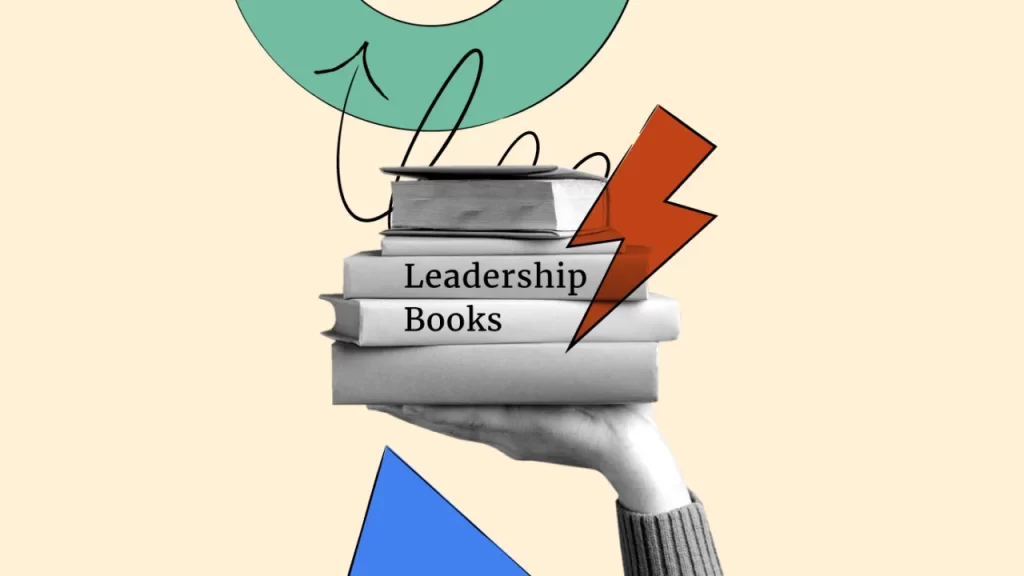 The Ultimate Guide to Choosing the Best Books for Leadership Development